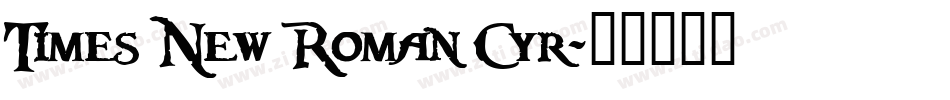 Times New Roman Cyr字体转换
